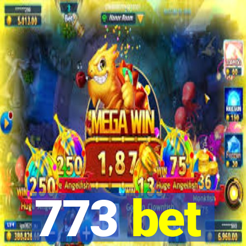 773 bet